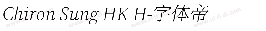 Chiron Sung HK H字体转换